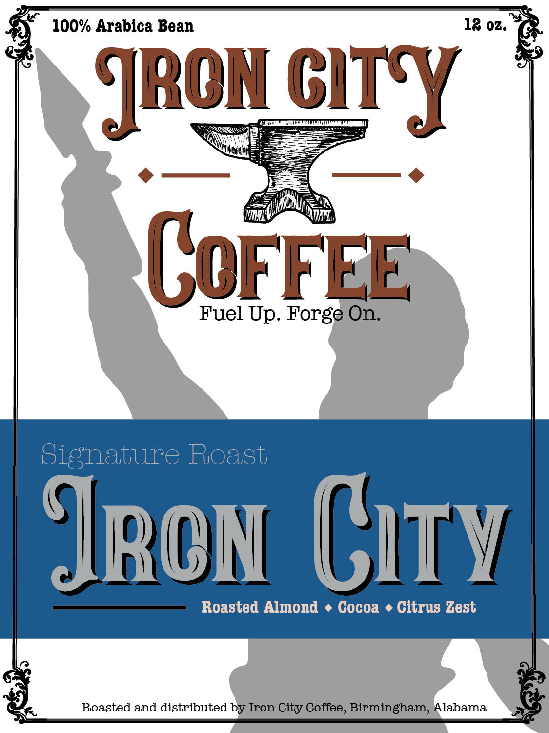 Iron City Signature Roast